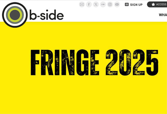 a poster advertising the b-side festival fringe 2025