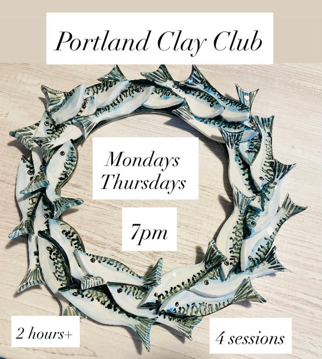 A poster adverting Portland Clay Club on Mondays and Thursdays weekly classes at 7pm for over 2 hours Ticket for 4 sessions